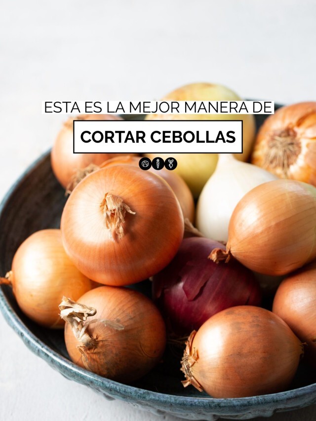 ESTA ES LA MEJOR MANERA DE CORTAR CEBOLLAS