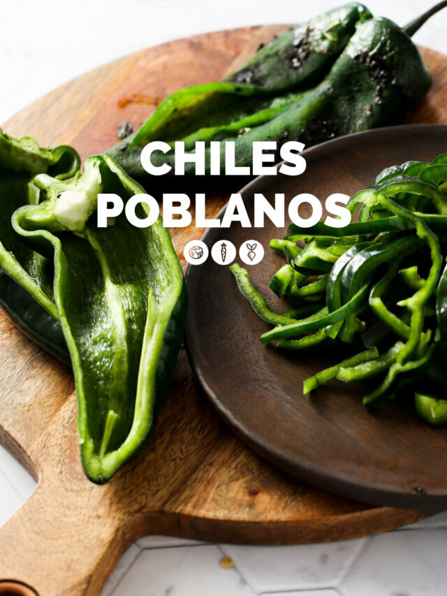 ¿CÓMO USAR CHILES POBLANOS?