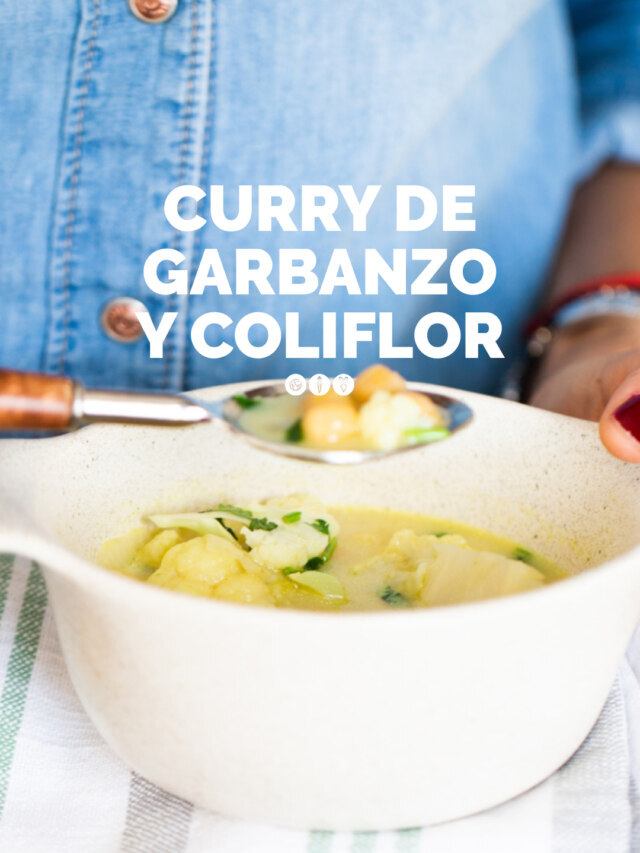 CURRY DE GARBANZO Y COLIFLOR